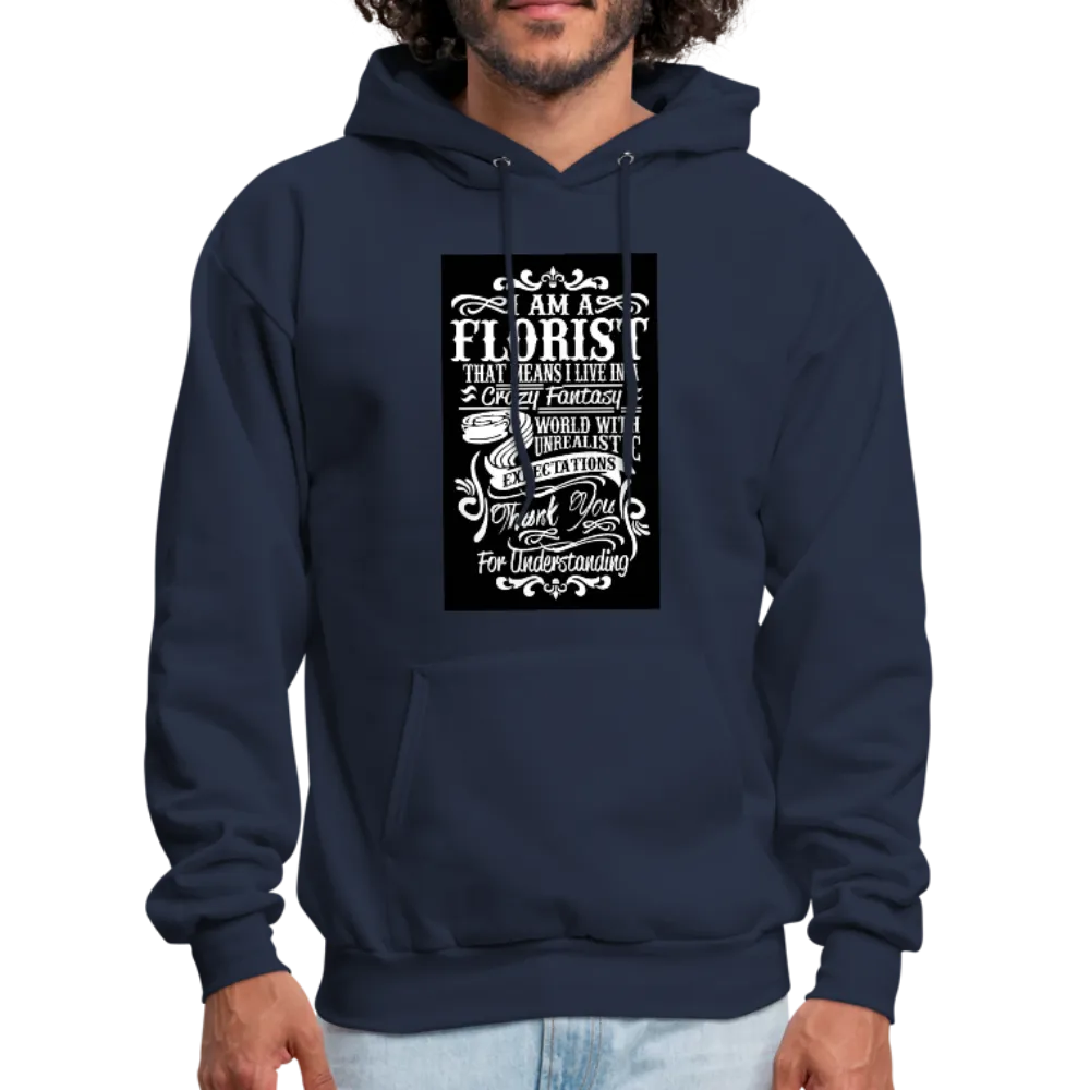 I Am A Florist Men's Hoodie