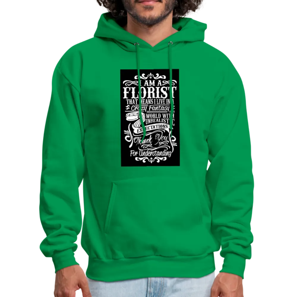 I Am A Florist Men's Hoodie