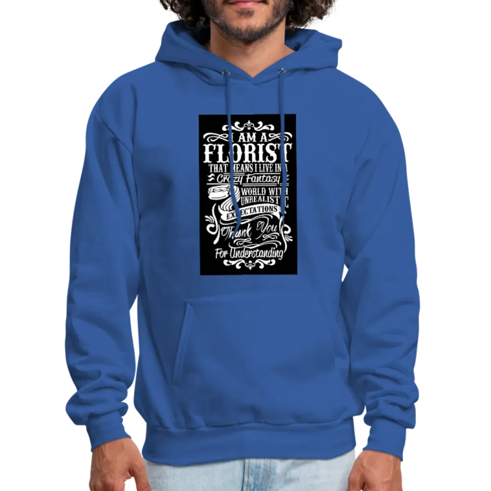 I Am A Florist Men's Hoodie